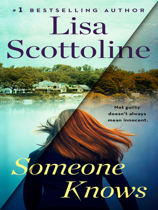 Title details for Someone Knows by Lisa Scottoline - Wait list
